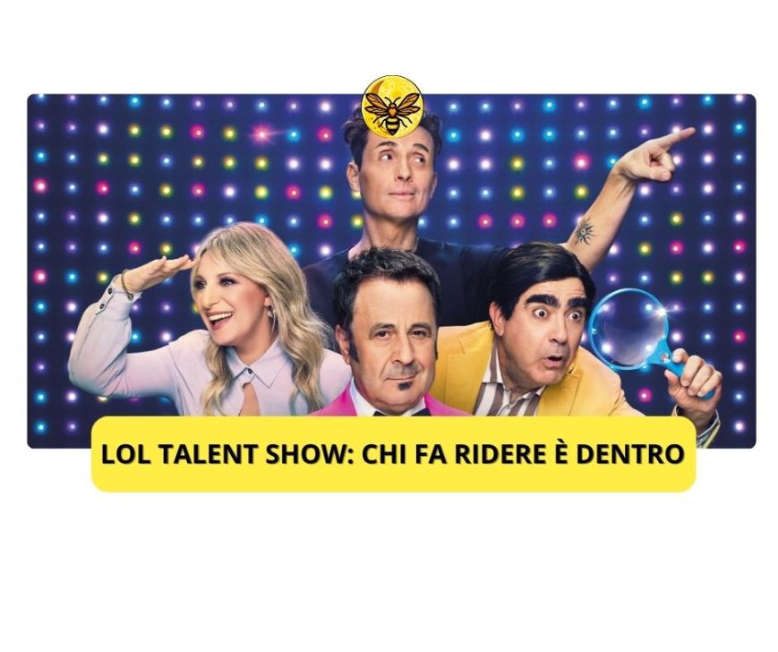 LOL Talent Show: Chi fa ridere è dentro