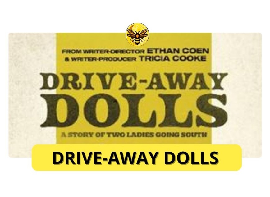 Drive-Away Dolls