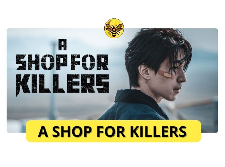 A Shop for Killers: il nuovo action drama