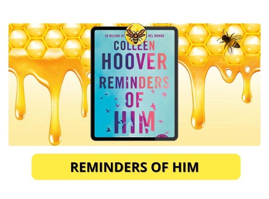 Reminder of him di Colleen Hoover: La recensione