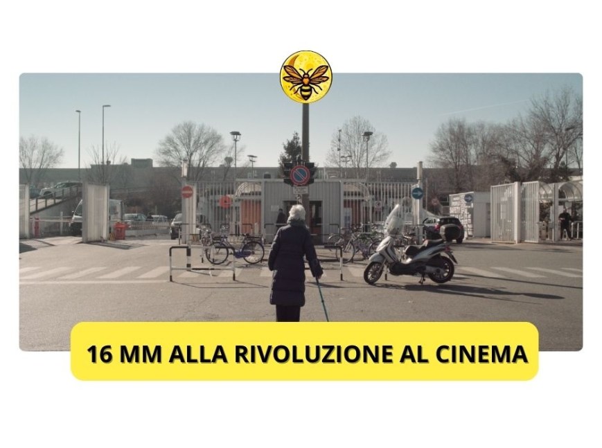 16mm alla rivoluzione arriva al cinema