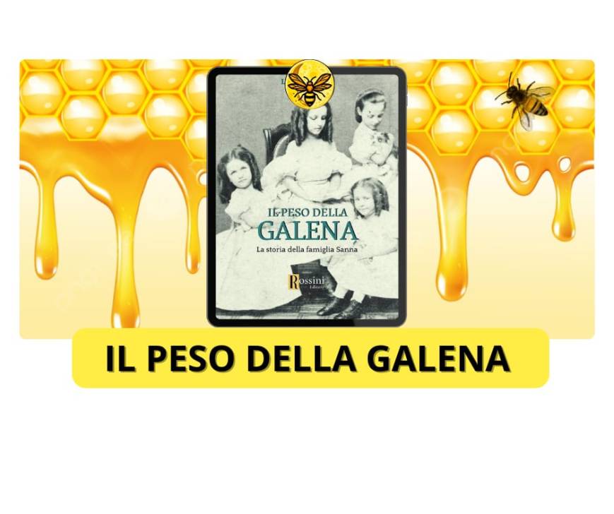 Il peso della galena: la storia della famiglia Sanna di Laura Lanza