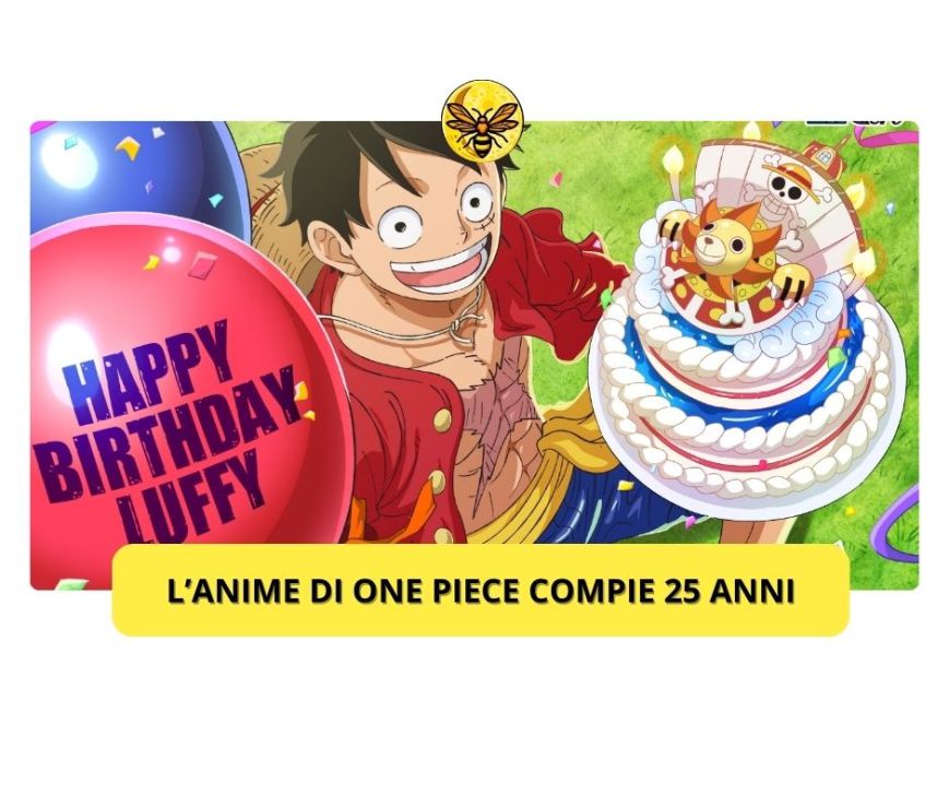 L’anime di One Piece compie 25 anni!