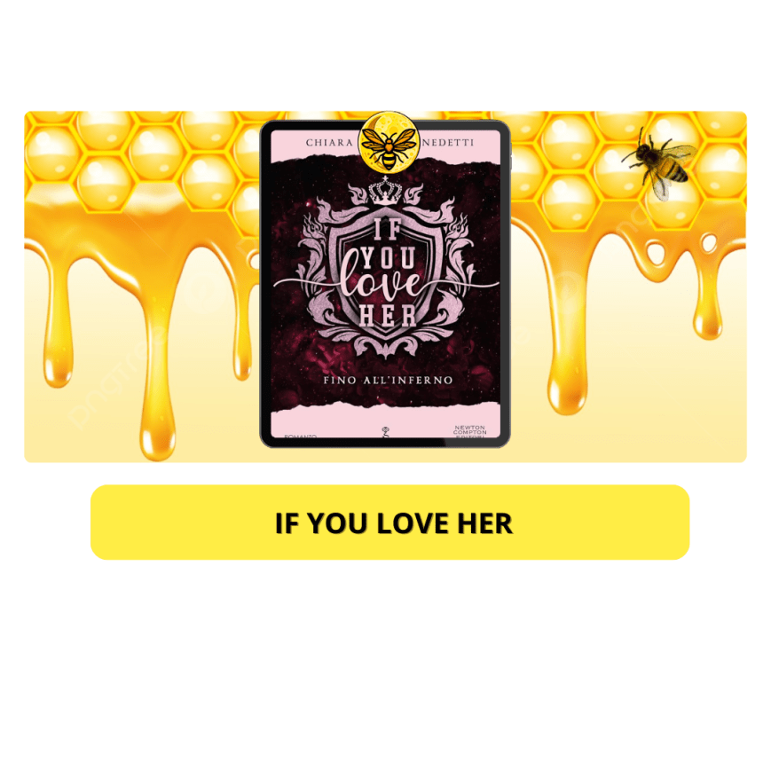 If you love her, fino all’inferno di Chiara Cavini Benedetti