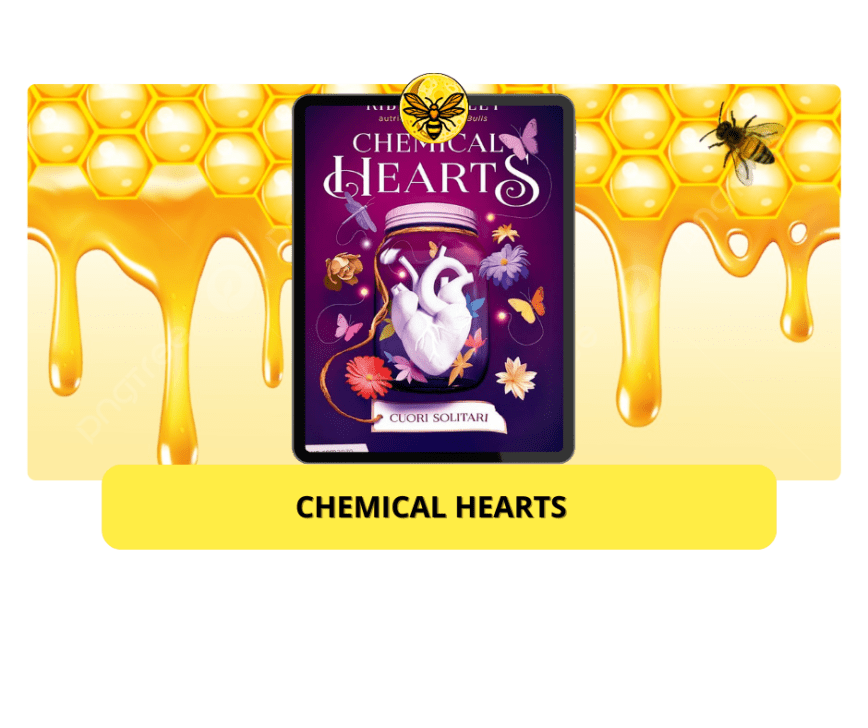 Chemical Hearts di Ribes Halley