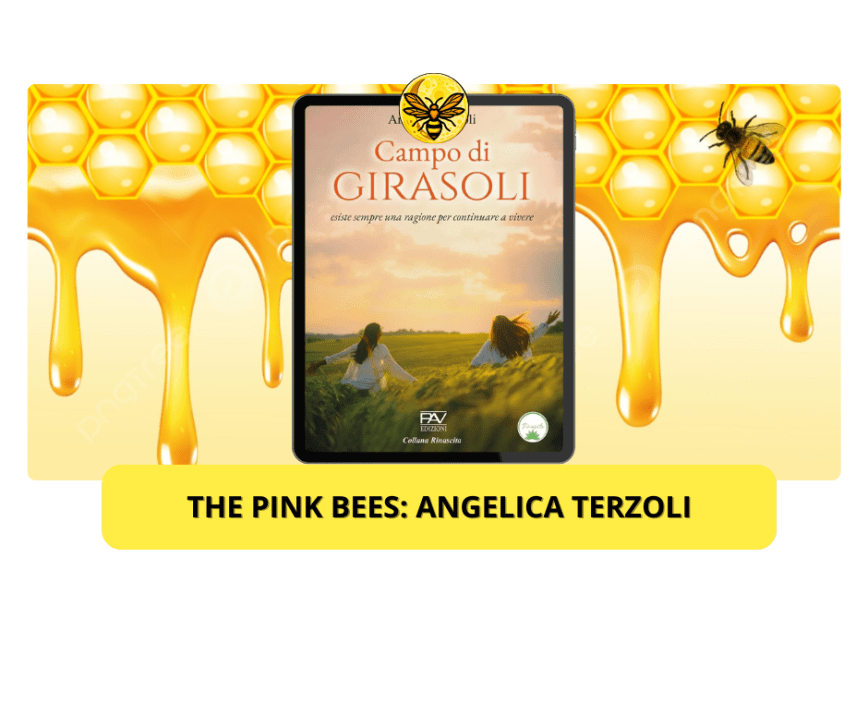 “The pink bees: Angelica Terzoli
