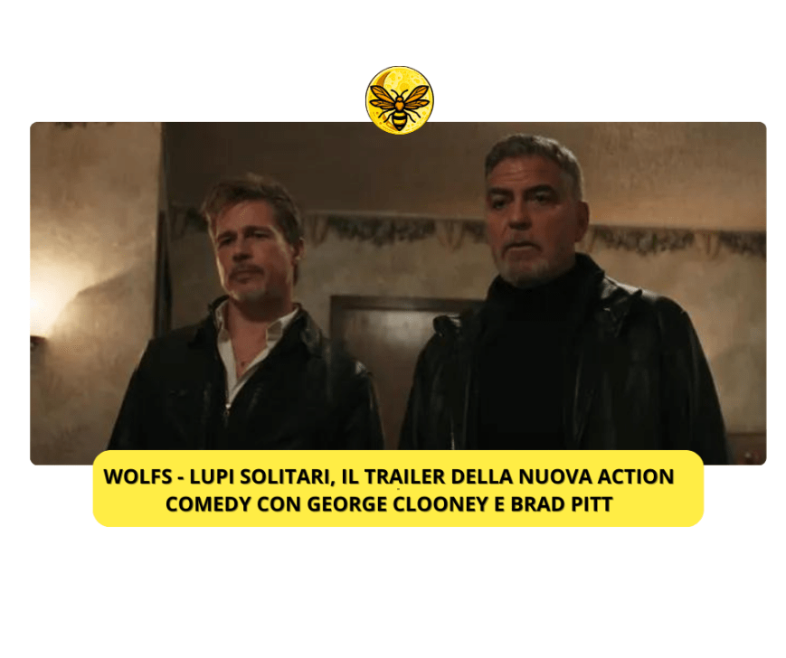 WOLFS – LUPI SOLITARI, il trailer della nuova action comedy con George Clooney e Brad Pitt