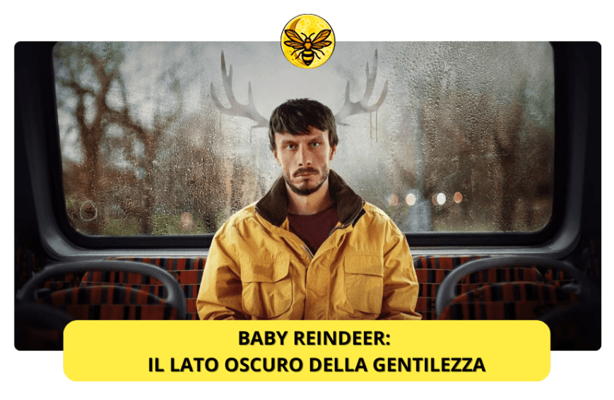 Baby Reindeer: RECENSIONE NO SPOILER