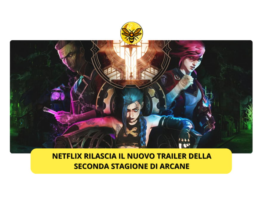 Netflix rilascia il nuovo trailer della seconda stagione di Arcane