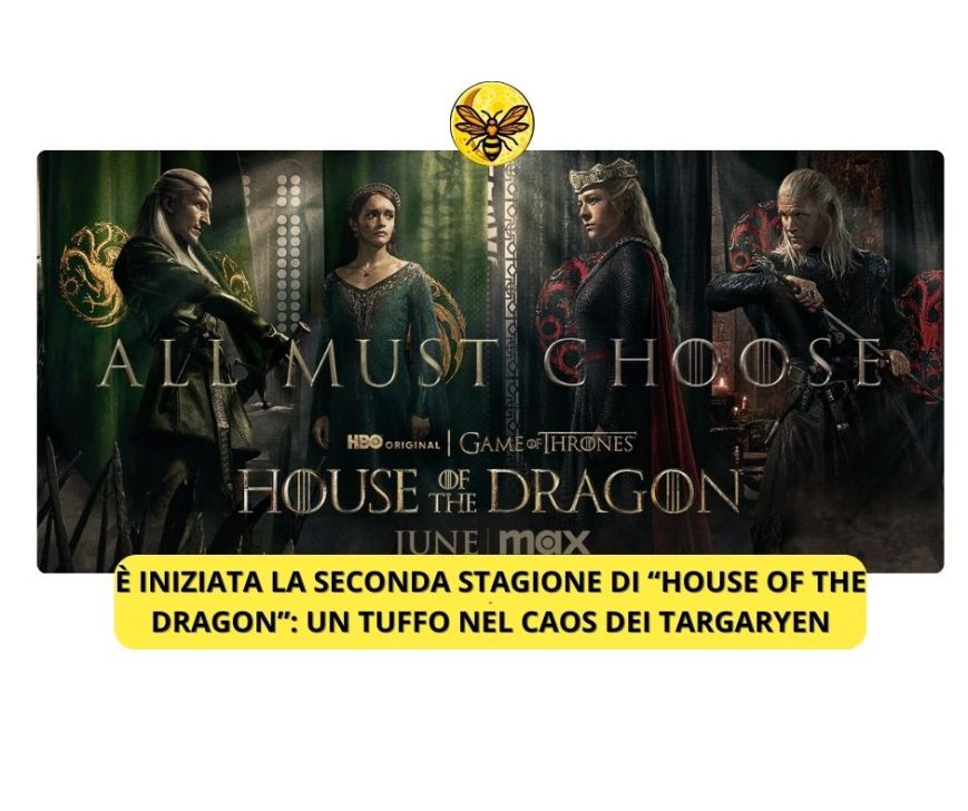 È Iniziata la Seconda Stagione di “House of the Dragon”: Un Tuffo nel Caos dei Targaryen