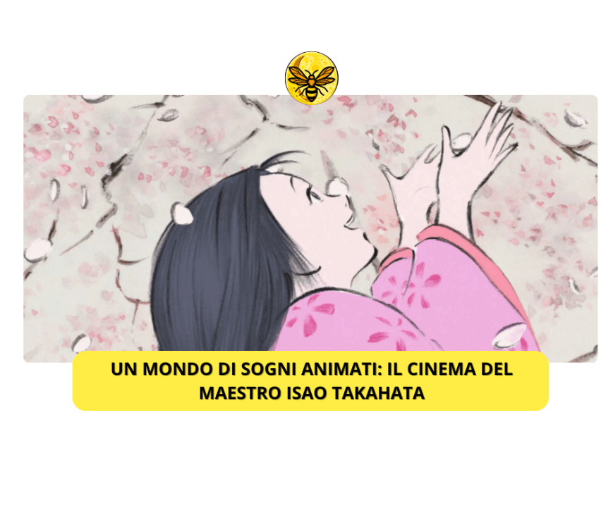 Un mondo di sogni animati: il cinema del maestro Isao Takahata