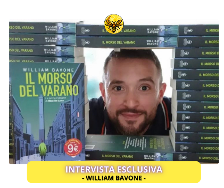 INTERVISTA ESCLUSIVA – William Bavone