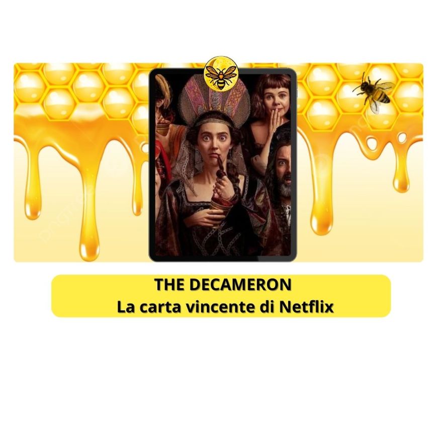 The Decameron – la carta vincente di Netflix