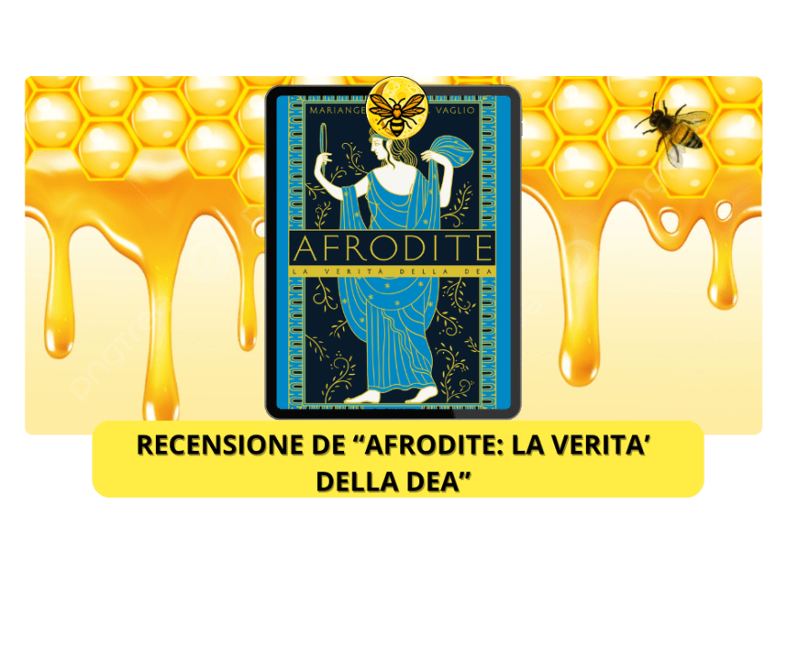 Recensione de “Afrodite: la verità della dea”