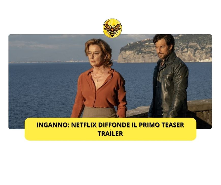 Inganno: Netflix diffonde il primo teaser trailer