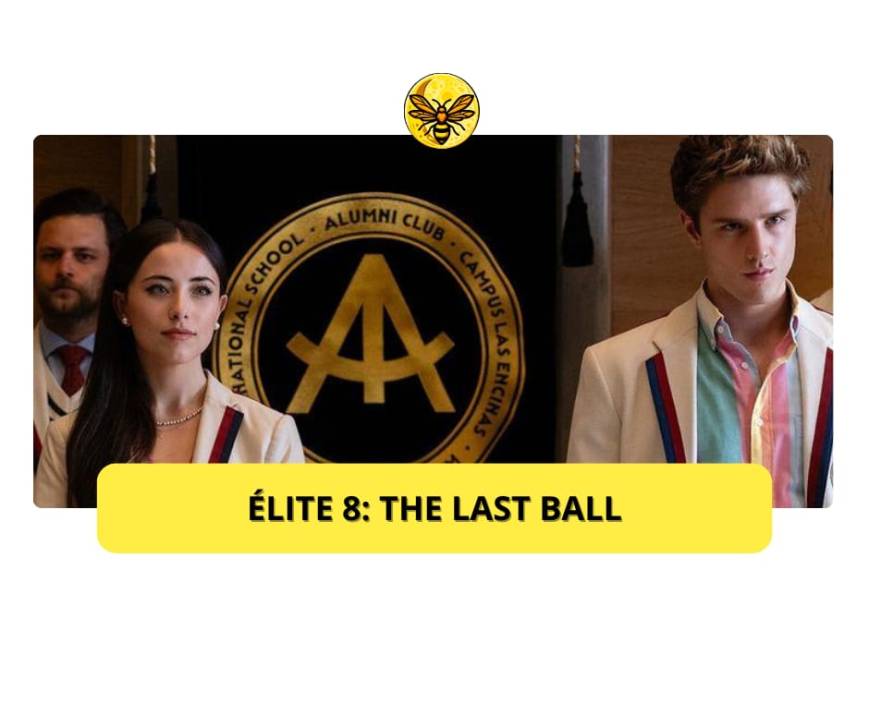 Elite 8: The Last Ball – Da oggi solo su Netflix