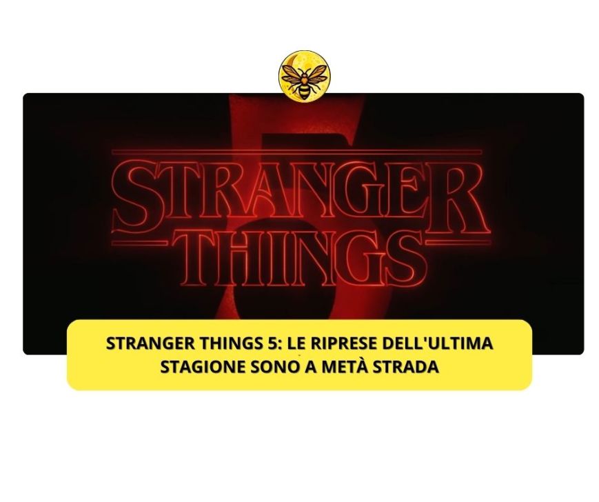 Stranger Things 5: le riprese dell’ultima stagione sono a metà strada