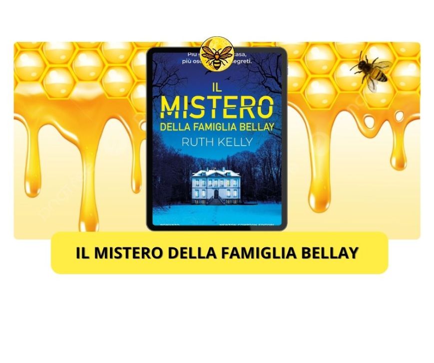 Il Mistero della famiglia Bellay: il nuovo thriller dell’estate