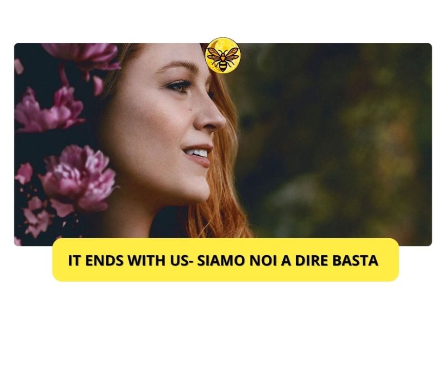 It Ends With Us- Siamo Noi a Dire Basta: il film