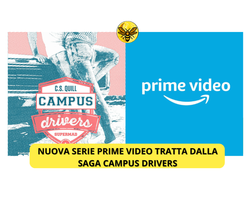 Nuova serie Prime Video tratta dalla saga Campus Drivers
