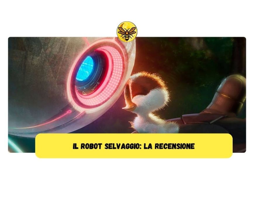 Il Robot Selvaggio: la recensione