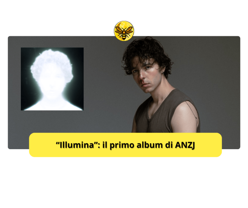 “Illumina”: il primo album di ANZJ