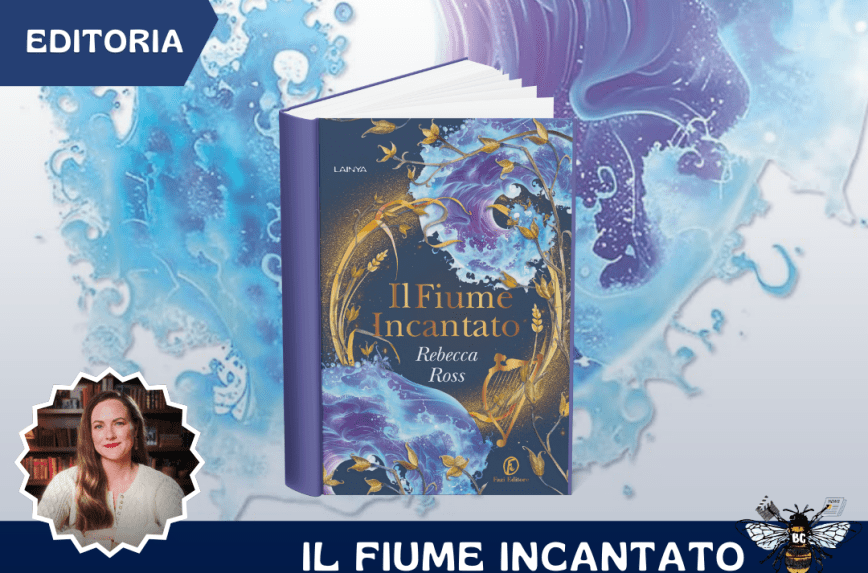 Il fiume incantato di Rebecca Ross