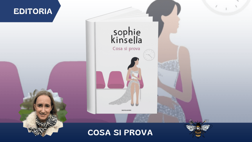 Cosa si prova – Il romanzo più autobiografico di Sophie Kinsella