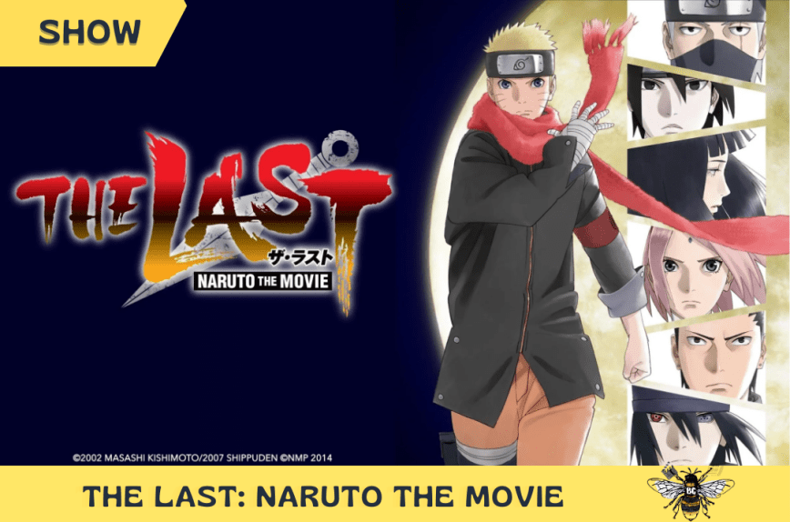 The Last: Naruto the Movie – Un Epilogo per un’Epoca Leggendaria