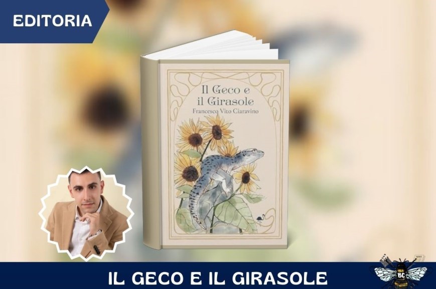 Il Geco e il Girasole di Francesco Vito Ciaravino