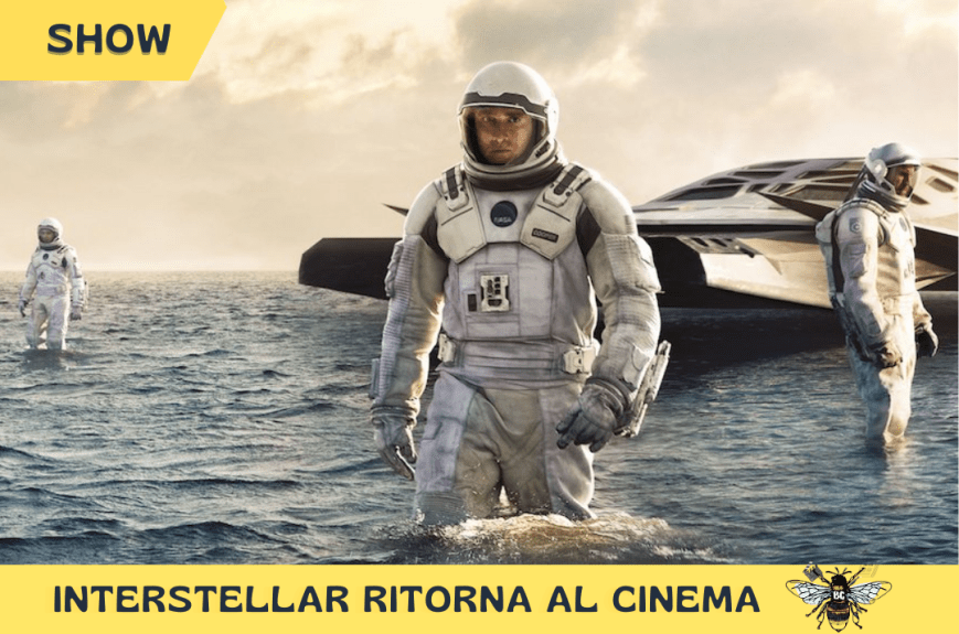 Interstellar ritorna al cinema: rivivi il capolavoro di Nolan