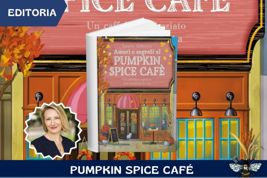 “Amori e segreti al Pumpink Spice Cafè”: tra sogni, caffè e amore
