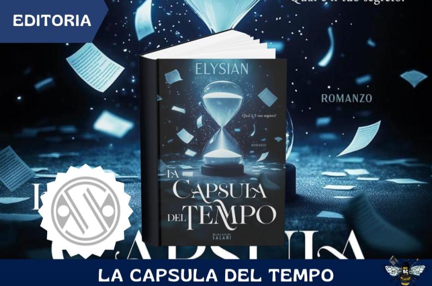 “La capsula del tempo” di Elysian: quando il passato ritorna e il tempo rivela chi siamo davvero