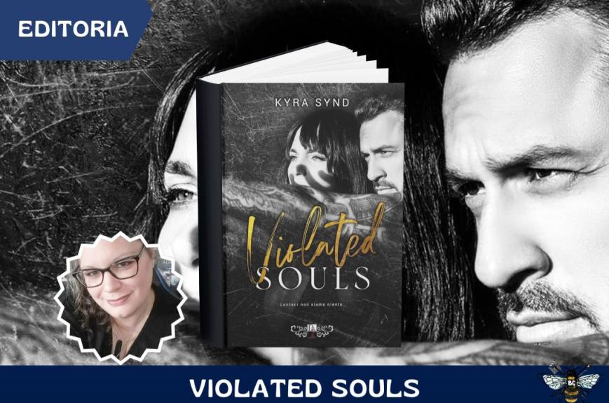 “Violated Souls” di Kyra Synd: amore, violenza e redenzione in un oscuro dark romance