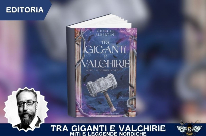 Tra giganti e valchirie: miti e leggende nordiche di Giorgio Albertini