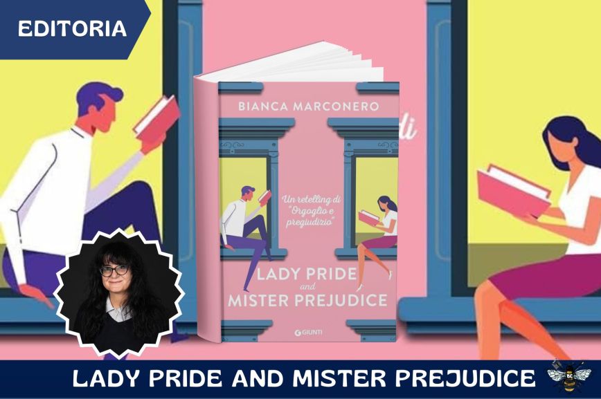 Lady Pride and Mister Prejudice: il retelling genderswap di Orgoglio e Pregiudizio