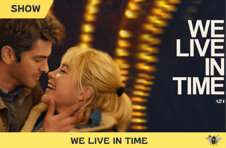 We Live in Time – Tutto il tempo che abbiamo: un amore fuori dal tempo