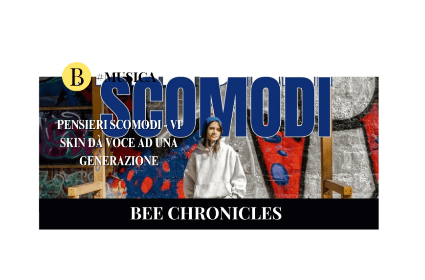 Pensieri Scomodi: Vi Skin dà voce all’analfabetismo emotivo di una generazione