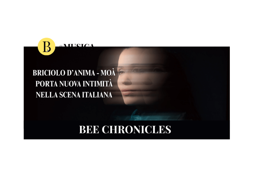 Moà porta una nuova intimità nella scena italiana con Briciolo d’anima