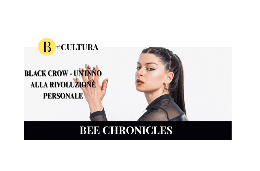 Black Crow: un inno alla rivoluzione personale in un epoca di sfiducia