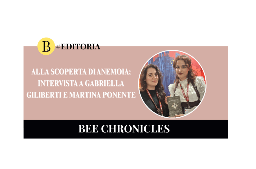 Alla scoperta di Anemoia: intervista a Gabriella Giliberti e Martina Ponente