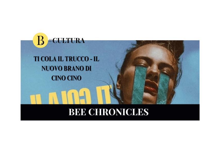 Ti cola il trucco: il nuovo brano di Cino Cino dedicato a chi resta quando tutto crolla