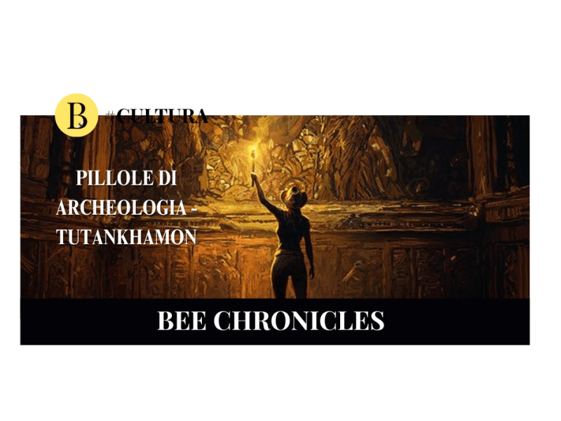Pillole di archeologia – il mistero del faraone bambino: Tutankhamon