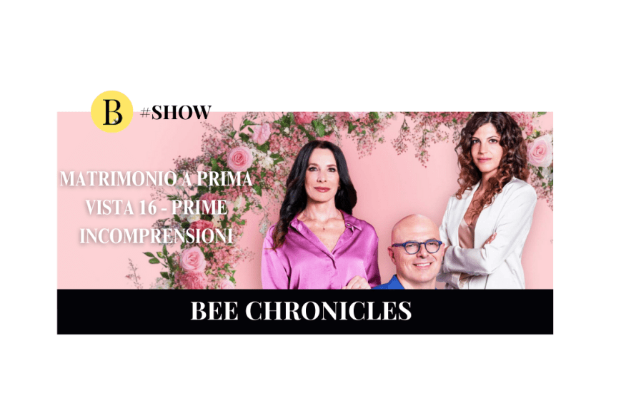 Matrimonio a prima vista 16: le prime incomprensioni e il matrimonio di Irene e Andrea