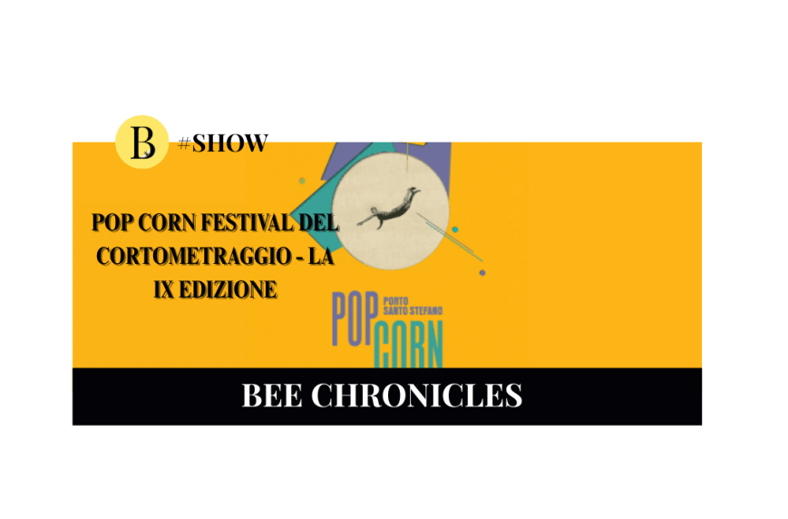 Il Pop Corn Festival del Corto ritorna con la IX edizione: al via il bando