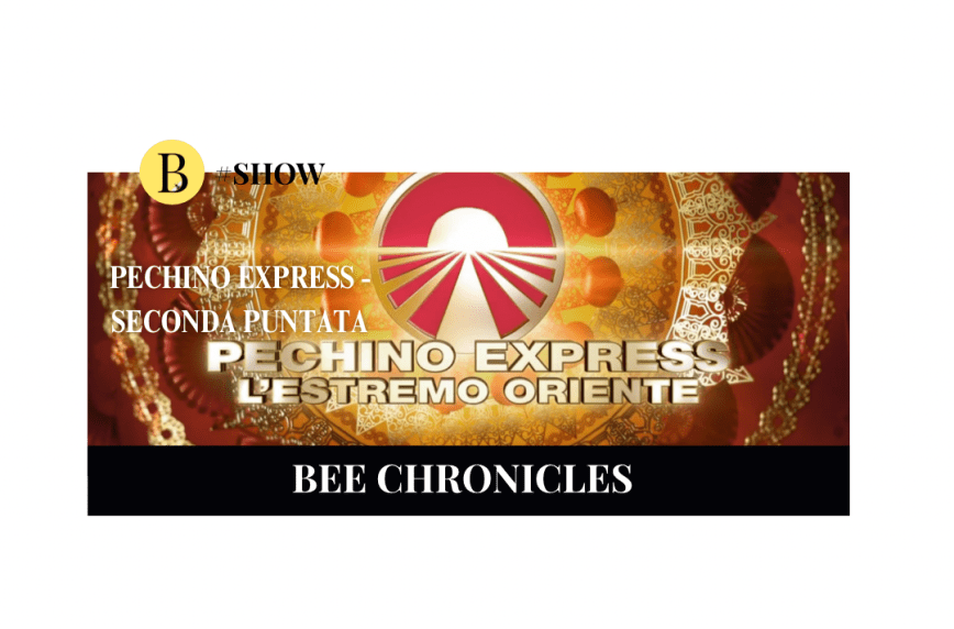 Pechino Express – L’Estremo Oriente: il recap della seconda puntata