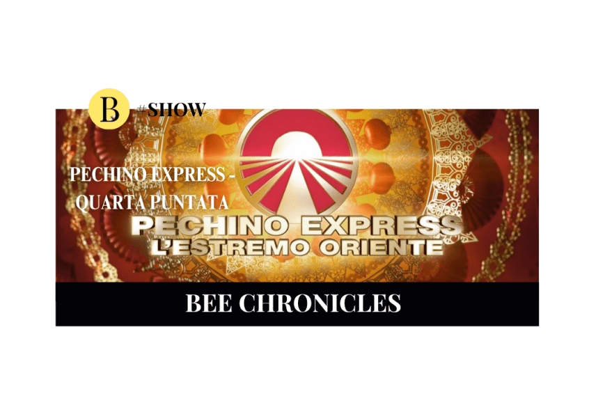 Pechino Express – L’Estremo Oriente: il recap della quarta puntata